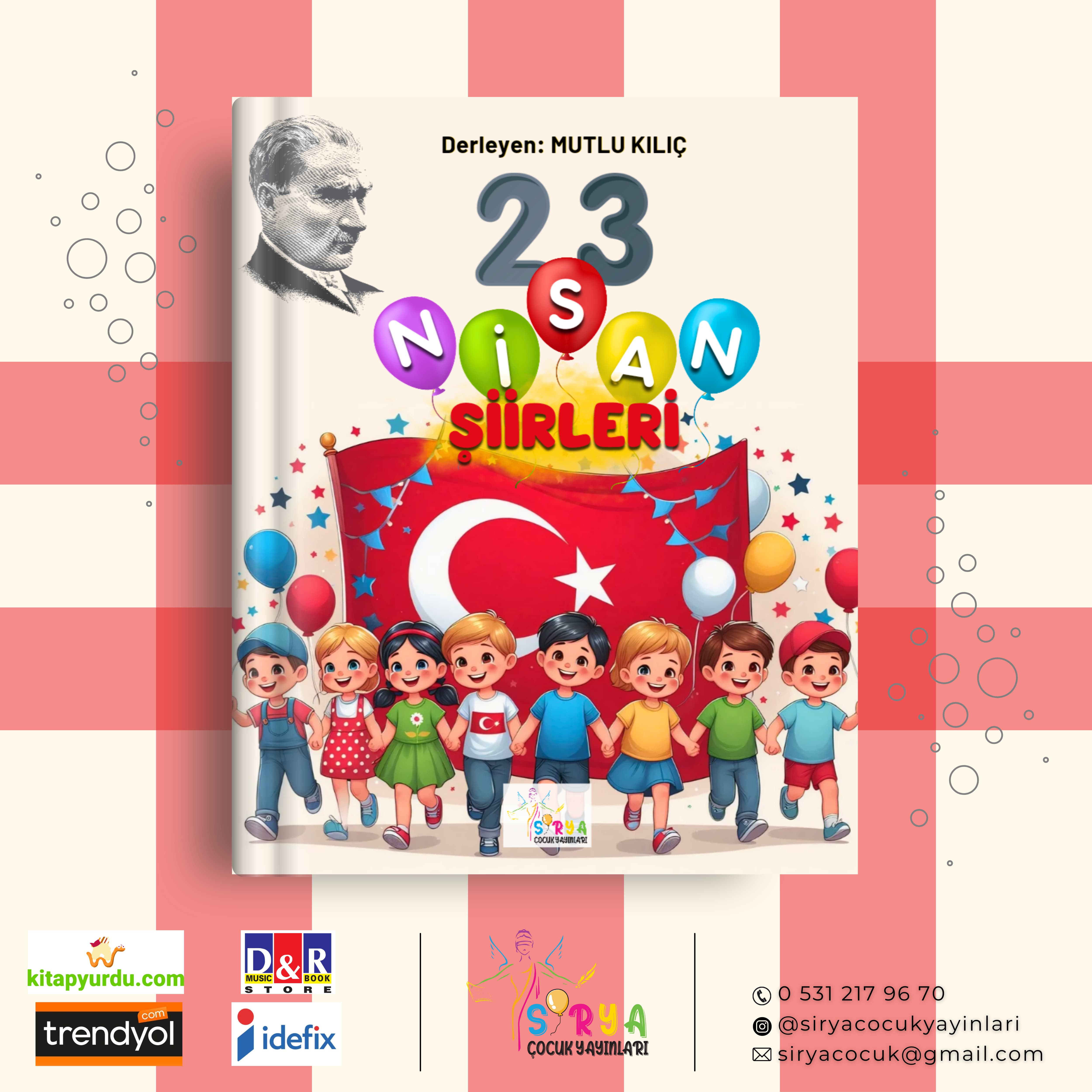 23 NİSAN ŞİİRLERİ / MUTLU KILIÇ