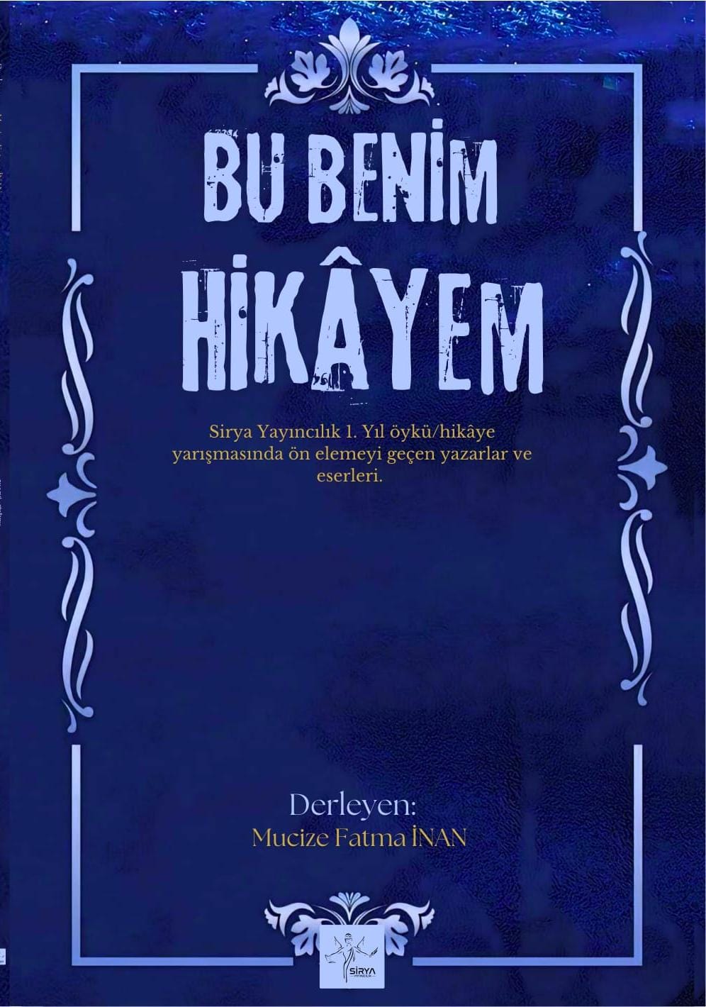 BU BENİM HİKAYEM