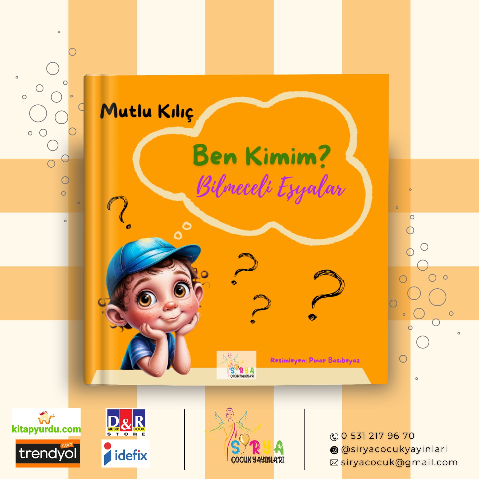 BEN KİMİM? BİLMECELİ EŞYALAR / MUTLU KILIÇ 