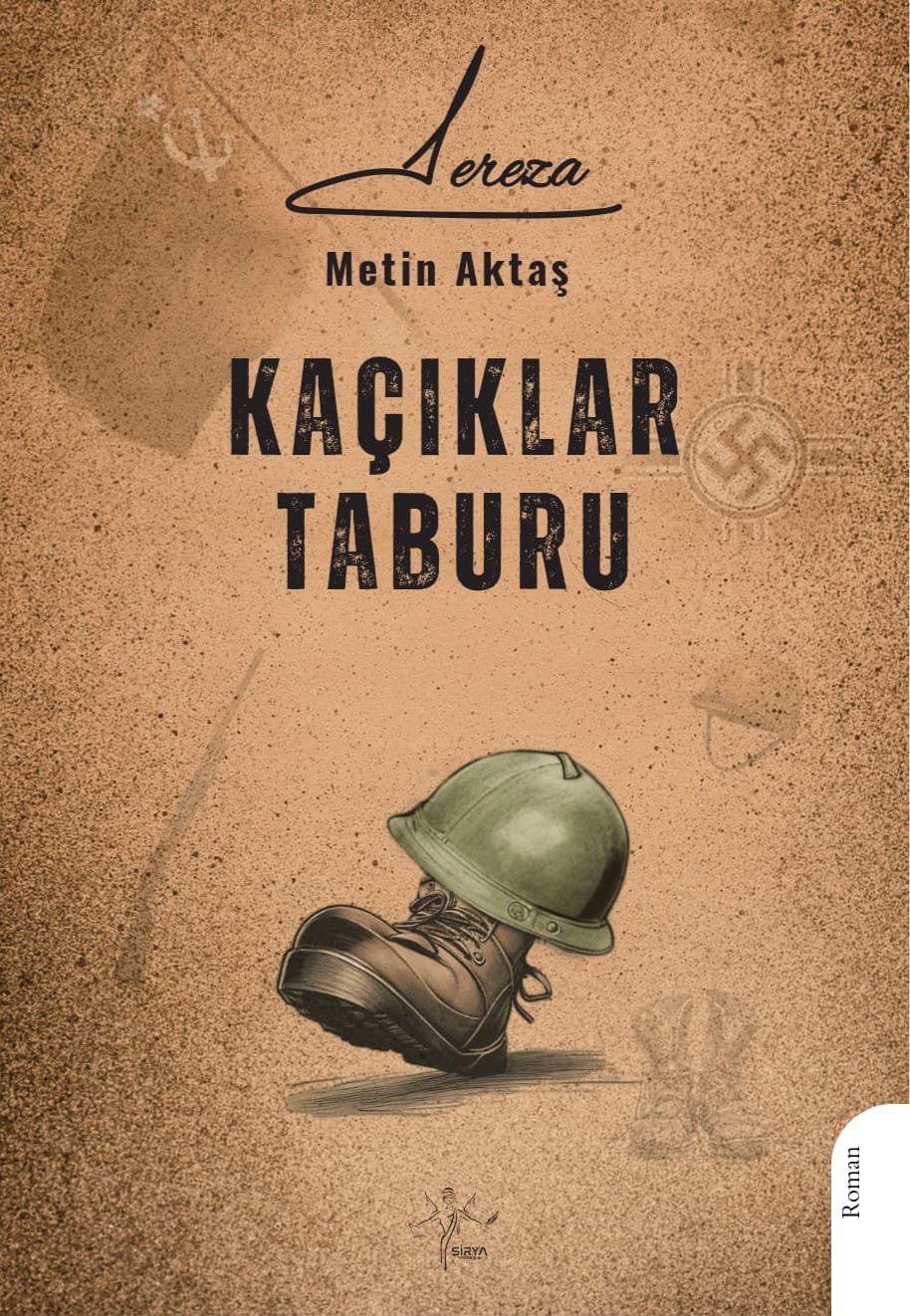 KAÇIKLAR TABURU / METİN AKTAŞ 