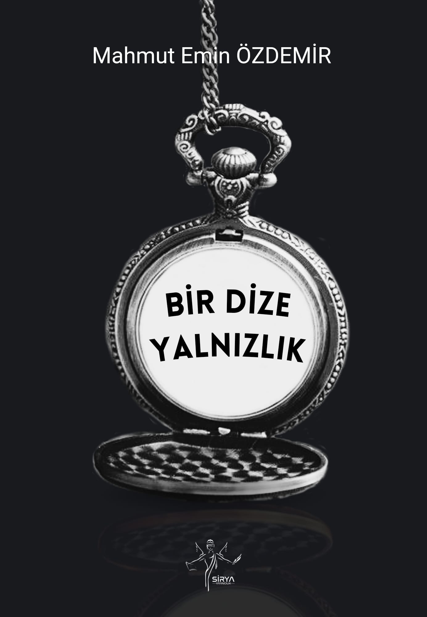 BİR DİZE YANLIZLIK / MAHMUT EMİN ÖZDEMİR 